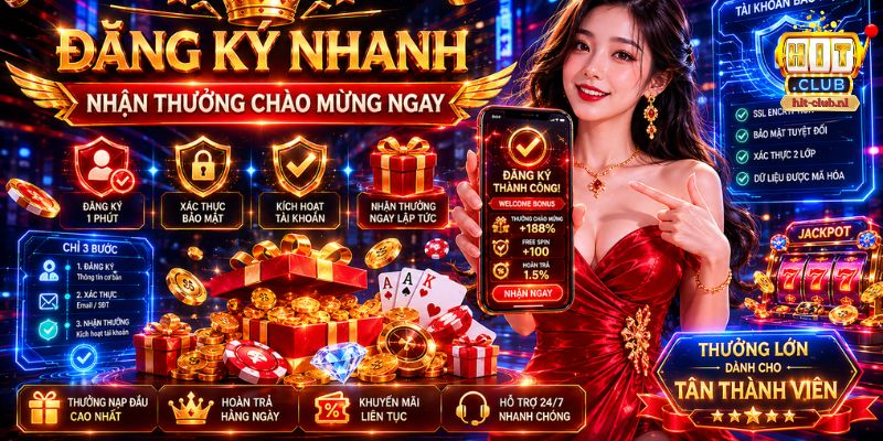 Giới thiệu HITCLUB - giải pháp đăng ký