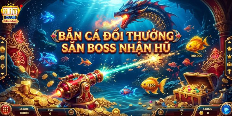 Sảnh bắn cá đổi thưởng siêu HOT