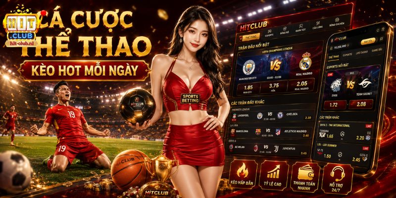 Cá cược thể thao HITCLUB